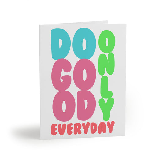 Do Only GOOD Everyday Greeting Cards, Uplifting Note Cards for All Occasions, Inspirational Cards, Perfect for Sending Good Vibes