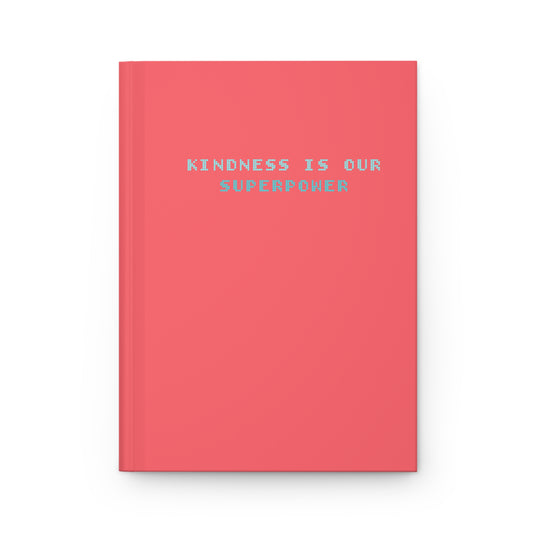 Kindness - Hardcover Journal Matte
